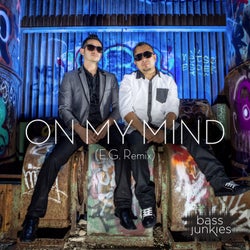 On My Mind (E.G. Remix)