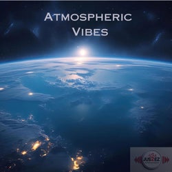 Atmospheric Vibes
