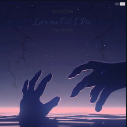 Love Me Till I Die (Extended Mix)