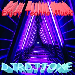 Enjoy Techno Music