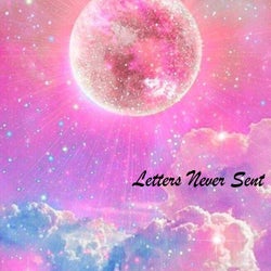 Letters Never Sent