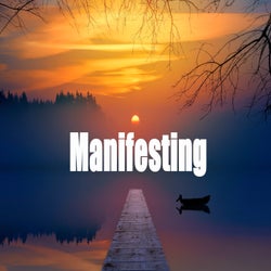 Manifesting