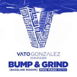 Bump & Grind (Bassline Riddim)