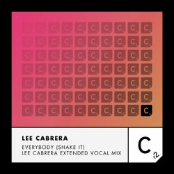 Everybody (Shake It) - Lee Cabrera Vocal Mix - Extended