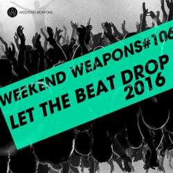 Let The Beat Drop 2016