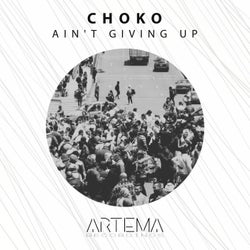 Ain't Giving Up