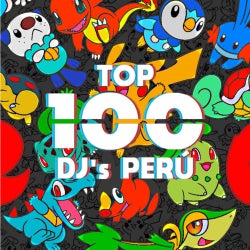 Top 100 DJs Peru Chart