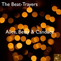 Alice, Betty & Candace (Remixes)