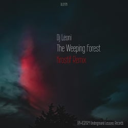 The Weeping Forest (Krostif Remix)