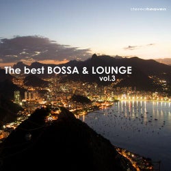 The Best Bossa & Lounge Volume 3