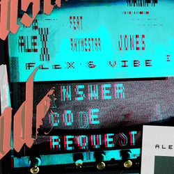 Flex & Vibe (Answer Code Request Remix)