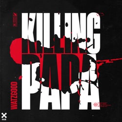 Killing Papa (Extended Mix)