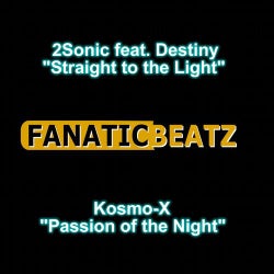 Straight to the Light / Passion of the Night (feat. Destiny)
