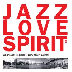 Guy Monk Presents Jazz Love Spirit, Volume2
