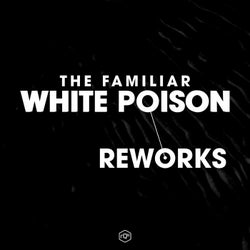 White Poison Reworks