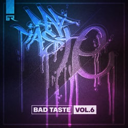 Bad Taste, Vol. 6