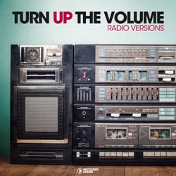 Turn Up The Volume - Radio Versions