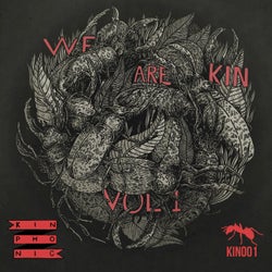 We Are Kin Vol.1