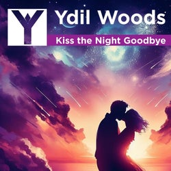 Kiss the Night Goodbye