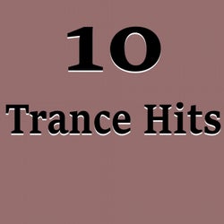 10 Trance Hits