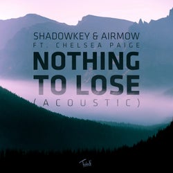 Nothing To Lose (Acoustic)