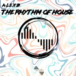 The Rhythm of House