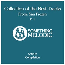 Collection of the Best Tracks From: San Frozen, Pt. 1