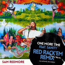 One More Time (feat. SANITY) [Red Rack'em Remix]