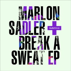 Break A Sweat EP