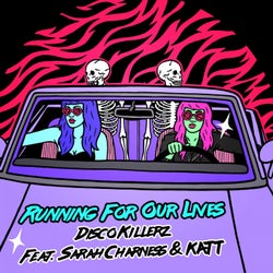 Running For Our Lives (Extended Mix)
