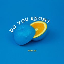 Do You Know