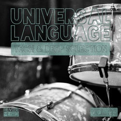 Universal Language, Vol. 24 - Tech & Deep Selection