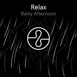 Relax: Rainy Afternoon