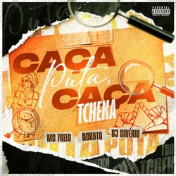 Caça Puta Caça Tcheka