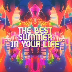 The Best Summer in Your Life