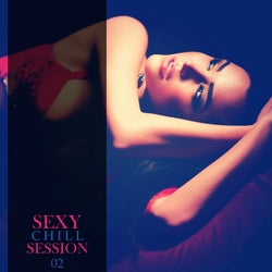 Sexy Chill Session 02