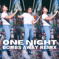 One Night (Bombs Away Remix)