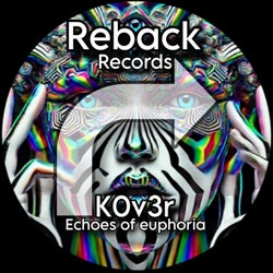 Echoes of euphoria