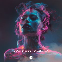 Rever, Vol. 3 (Extended Mix)