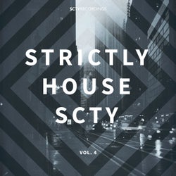 Strictly House SCTY, Vol. 4