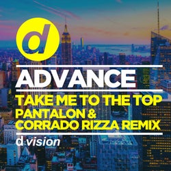 Take Me to the Top (Pantalon & Corrado Rizza Remix)