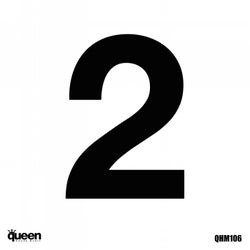 2 Years of Queen House Music