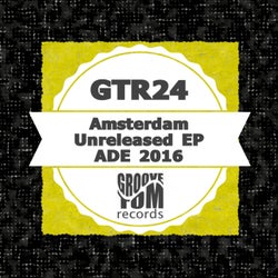 Unreleased Amsterdam ADE 2016