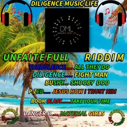 Unfaitefull Riddim