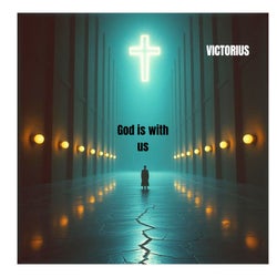 God Is with Us