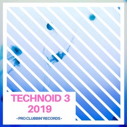 Technoid 3 2019