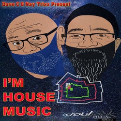 I'm House Music