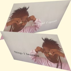 Things I Imagined