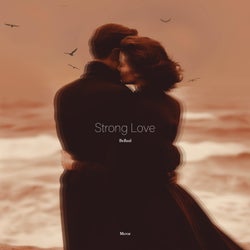 Strong Love