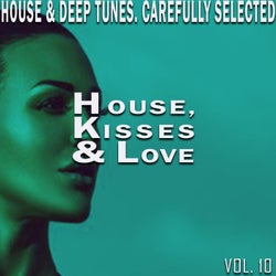 House, Kisses & Love, Vol. 10